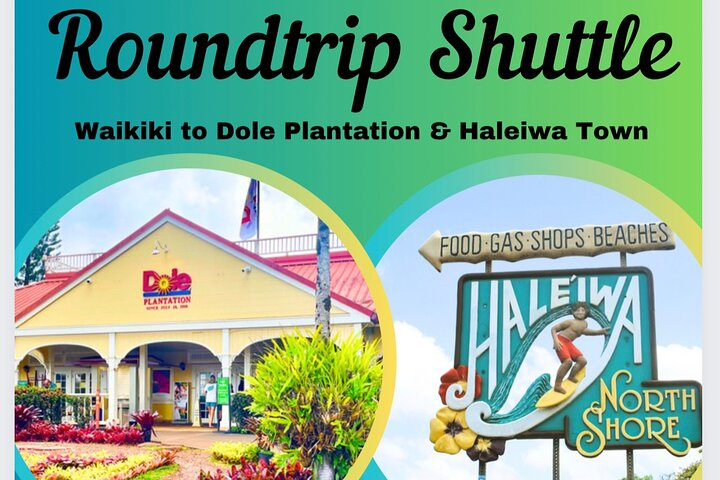 Roundtrip Shuttle From Waikiki to Dole Plantation & Haleiwa Town  - Photo 1 of 23